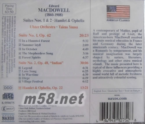 Edward MacDowell: Suites Nos. 1 & 2; Hamlet & Ophelia專輯背面圖片